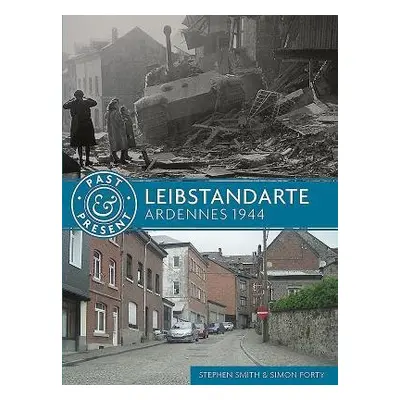 Leibstandarte - Smith, Steve