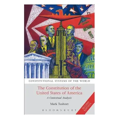 Constitution of the United States of America - Tushnet, Professor Mark