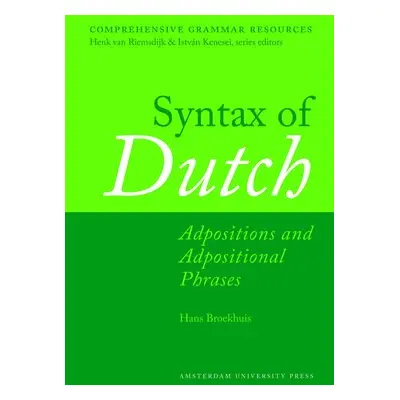 Syntax of Dutch - Broekhuis, Hans