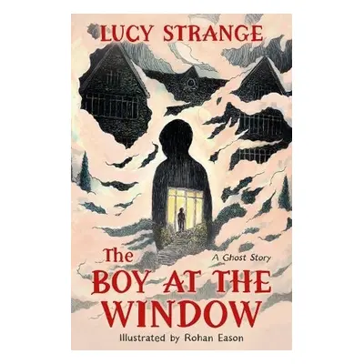 Boy at the Window - Strange, Lucy