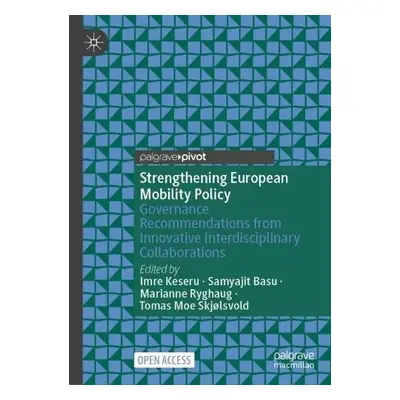 Strengthening European Mobility Policy