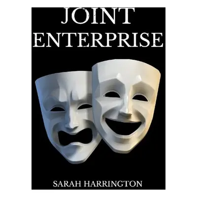 Joint Enterprise - Harrington, Sarah