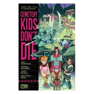 Cemetery Kids Don't Die Vol. 1 - Thompson, Zac