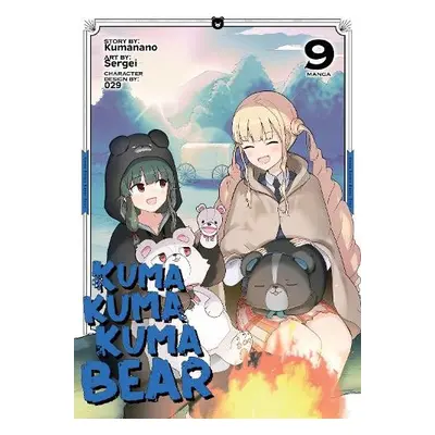 Kuma Kuma Kuma Bear (Manga) Vol. 9 - Kumanano