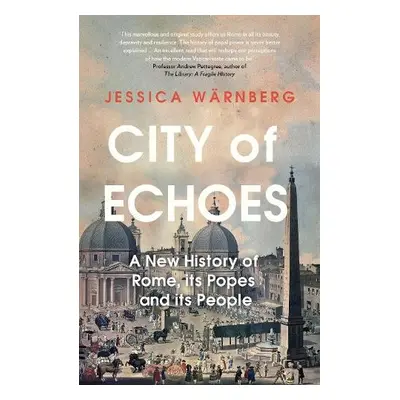 City of Echoes - Warnberg, Jessica