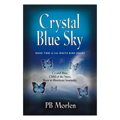 Crystal Blue Sky - Morlen, PB