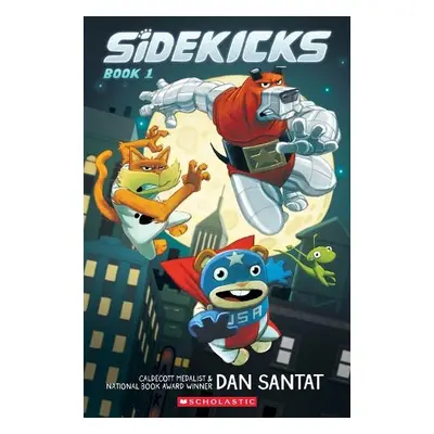 Sidekicks - Santat, Dan