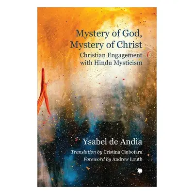 Mystery of God, Mystery of Christ - de Andia, Ysabel