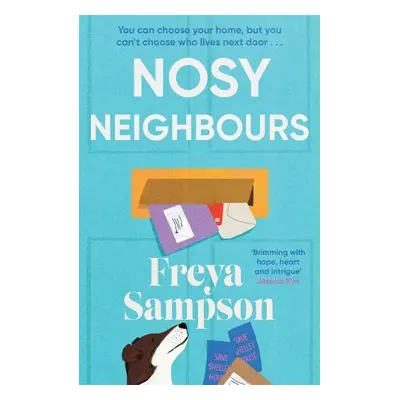 Nosy Neighbours - Sampson, Freya