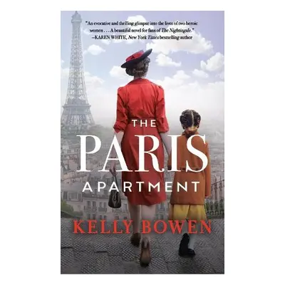 The Paris Apartment - Bowen, Kelly