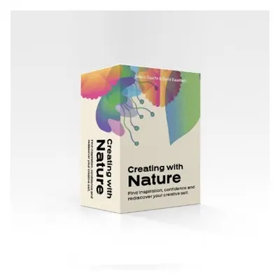 Creating with Nature - Gauntlett, David a Reyes, Valeria Duarte