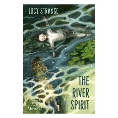 River Spirit - Strange, Lucy