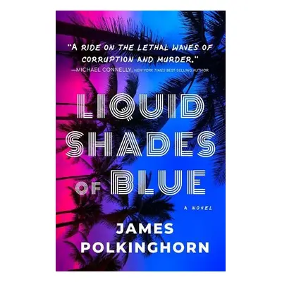 Liquid Shades of Blue - Polkinghorn, James