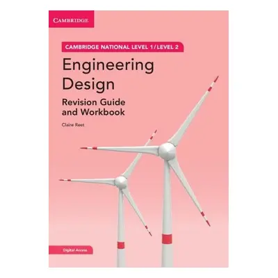 Cambridge National in Engineering Design Revision Guide and Workbook with Digital Access (2 Year