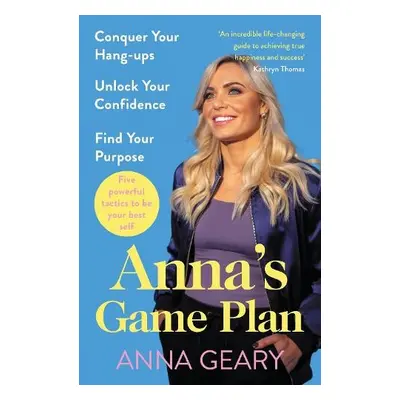 Anna’s Game Plan - Geary, Anna