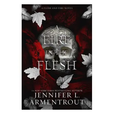 Fire in the Flesh - Armentrout, Jennifer L.