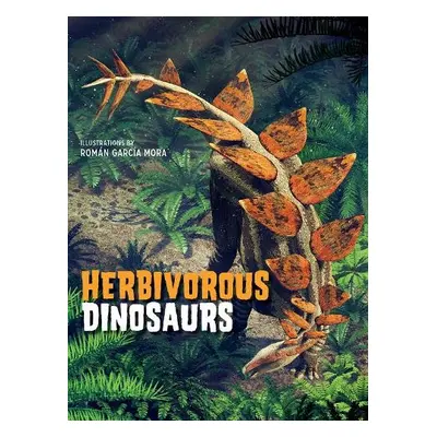 Herbivorous Dinosaurs - Brilante, Giuseppe a Cessa, Anna