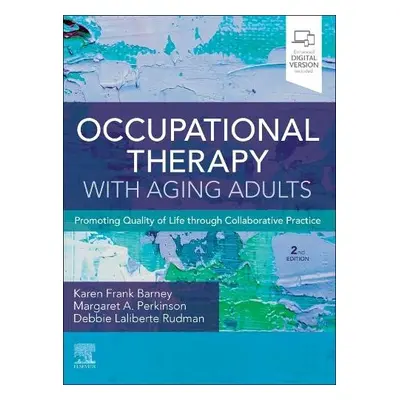 Occupational Therapy with Aging Adults