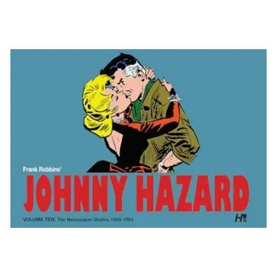 Johnny Hazard the complete dailies volume 10 - Robbins, Frank