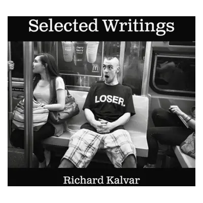 Richard Kalvar: Selected Writings