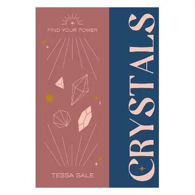 Find Your Power: Crystals - Sale, Tessa