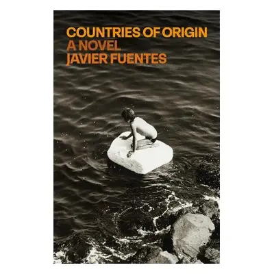 Countries of Origin - Fuentes, Javier