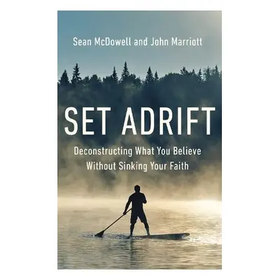 Set Adrift - McDowell, Sean a Marriott, John