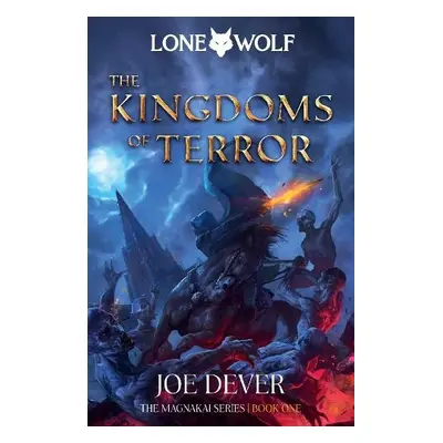 The Kingdoms of Terror - Dever, Joe