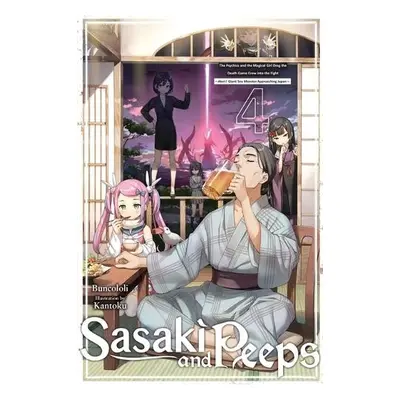 Sasaki and Peeps, Vol. 4 (light novel) - Buncololi