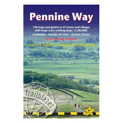 Pennine Way - guide and maps to 57 towns and villages with large-scale walking maps (1:20 000) -