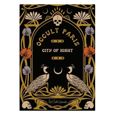 Occult Paris: City of Night - Associates, Herb Lester