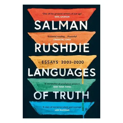 Languages of Truth - Rushdie, Salman