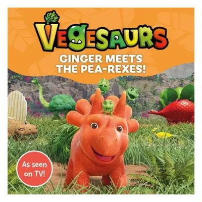 Vegesaurs: Ginger Meets the Pea-Rexes! - Books, Macmillan Children's