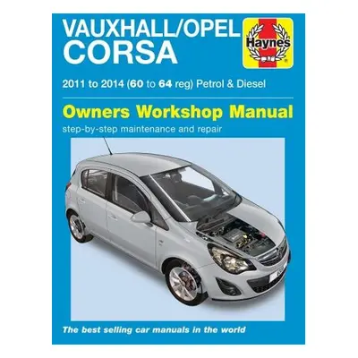 Vauxhall/Opel Corsa petrol a diesel (11-14) 60 to 64 Haynes Repair Manual - Mead, John