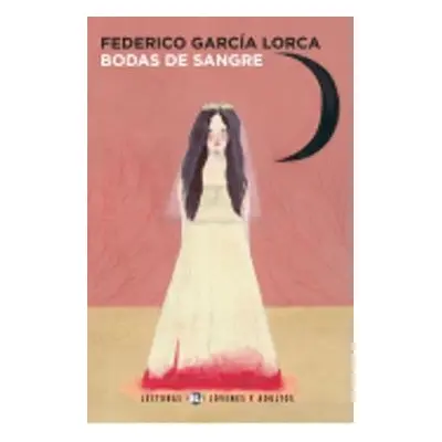 Young Adult ELI Readers - Spanish - Garcia Lorca, Federico