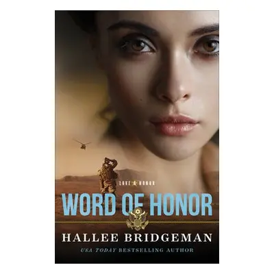 Word of Honor - Bridgeman, Hallee