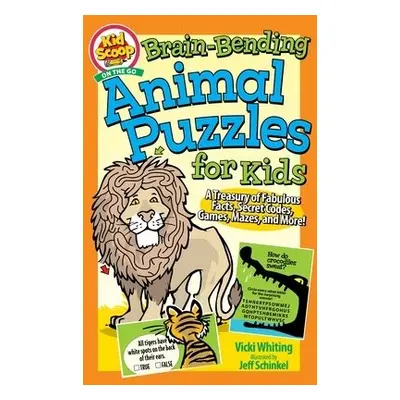 Brain Bending Animal Puzzles for Kids - Whiting, Vicki