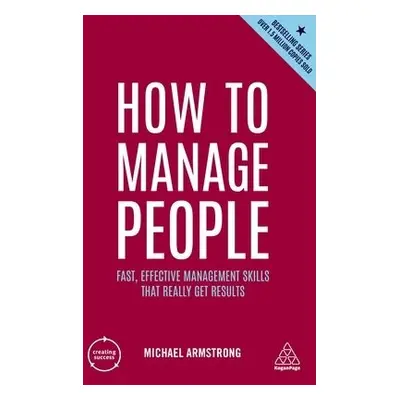 How to Manage People - Armstrong, Michael