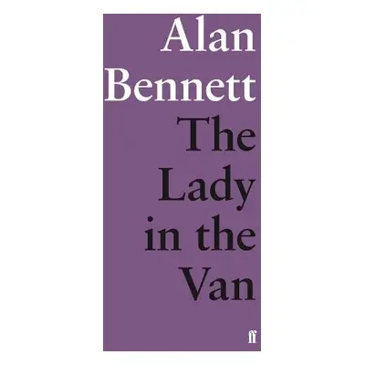 Lady in the Van - Bennett, Alan