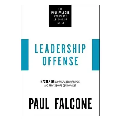 Leadership Offense - Falcone, Paul