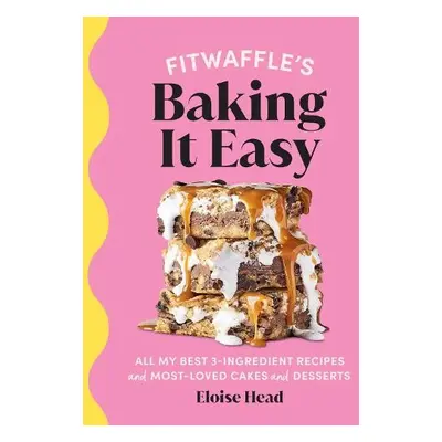 Fitwaffle’s Baking It Easy - Head, Eloise a Limited, Fitwaffle