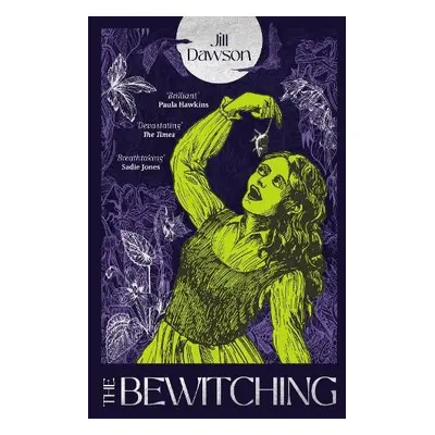 Bewitching - Dawson, Jill