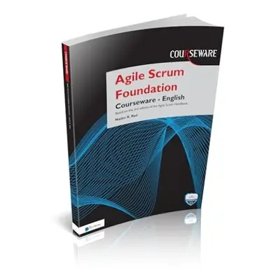 Agile Scrum Foundation Courseware - English - Nader K. Rad,