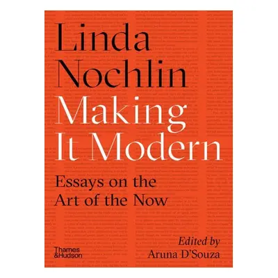 Making it Modern - Nochlin, Linda