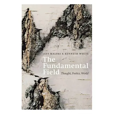 Fundamental Field - Malpas, Jeff a White, Kenneth