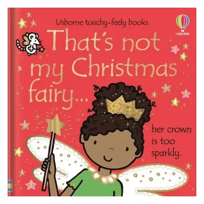 That's not my Christmas fairy... - Watt, Fiona