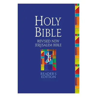 Revised New Jerusalem Bible: Reader's Edition - Bible, Revised New Jerusalem