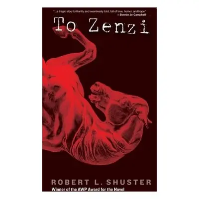 To Zenzi - Shuster, Robert L.