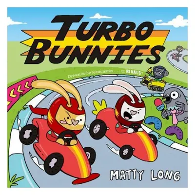 Turbo Bunnies - Long, Matty