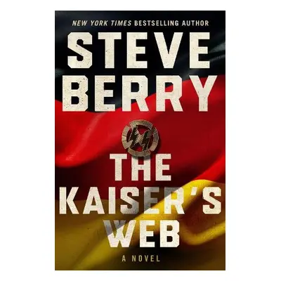 Kaiser's Web - Berry, Steve